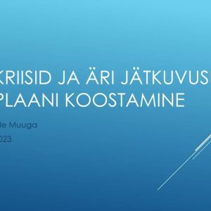 Kriisid ja äri jätkuvuse plaan
