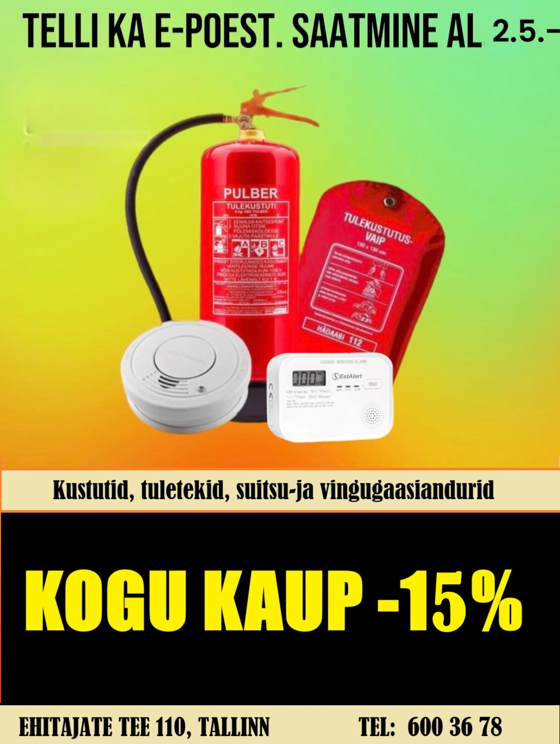 Tuleohutustooted igale vajadusele Kahjuennetus OÜ-st