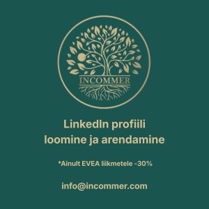 LinkedIn profiili loomine ja arendamine