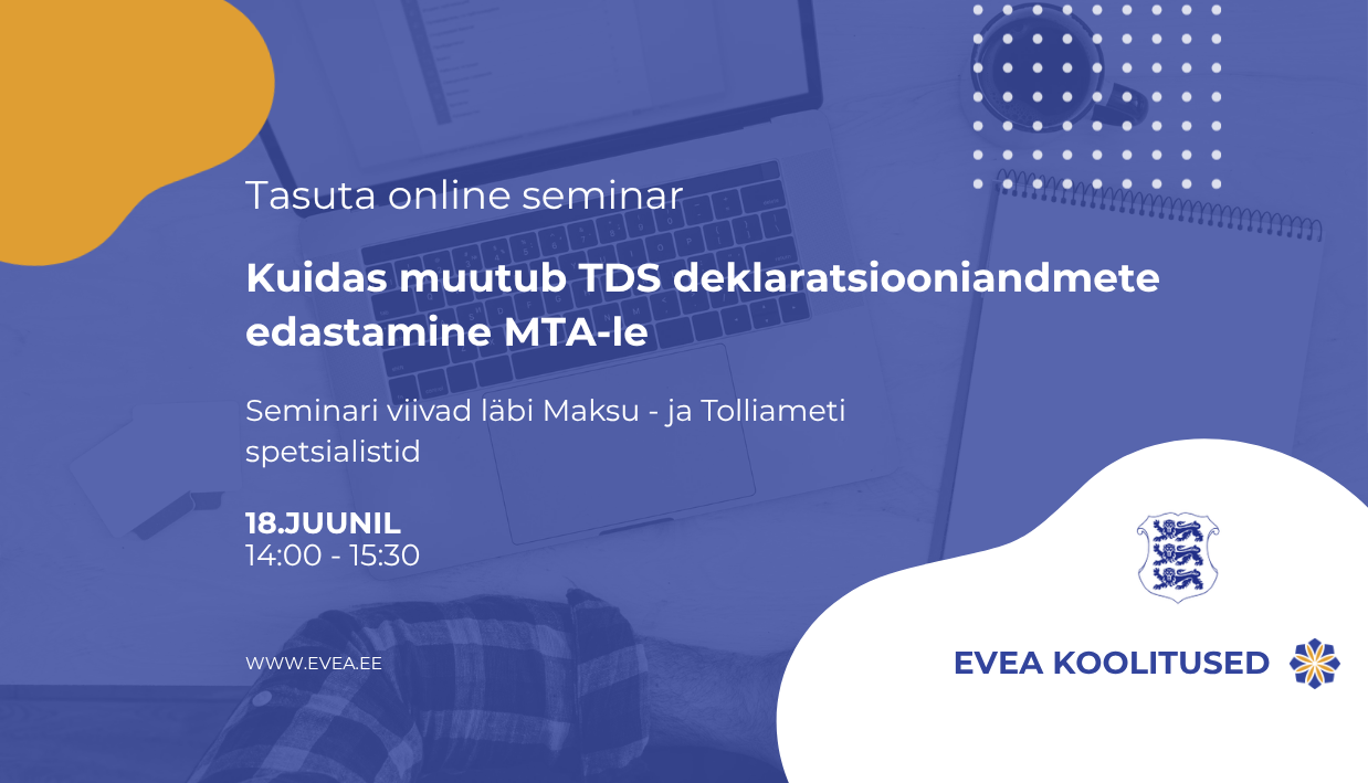 1.oktoobril 2026 võetakse kasutusele uus andmepõhine tulu- ja sotsiaalmaksu deklaratsiooni (TSD) lahendus, mis võimaldab ettevõtjatel esitada Maksu- ja Tolliame