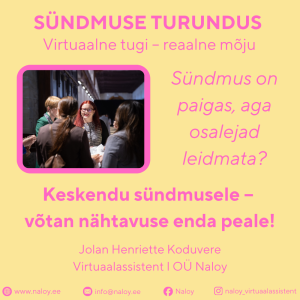 Sündmuse turundus - enne, ajal ja pärast