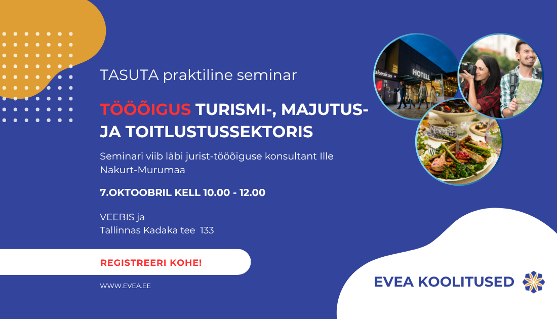 Kas oled turismi-, majutus- või toitlustusettevõtte juht, personalijuht või ettevõtja, kes soovib hoida oma meeskonnas suhteid korras ja seadusega kooskõlas? Oo